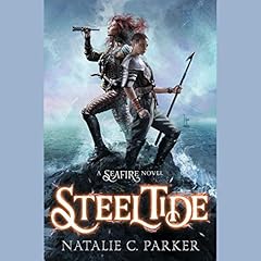 Steel Tide Audiolibro Por Natalie C. Parker arte de portada