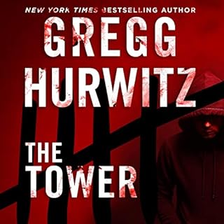 The Tower Audiobook By Gregg Hurwitz cover art