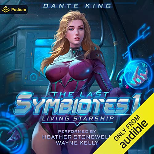 Living Starship 1 Audiobook By Dante King cover art