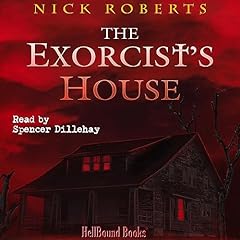 The Exorcist's House Audiolibro Por Nick Roberts arte de portada