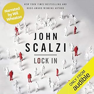 Lock In (Narrated by Wil Wheaton) Audiolibro Por John Scalzi arte de portada