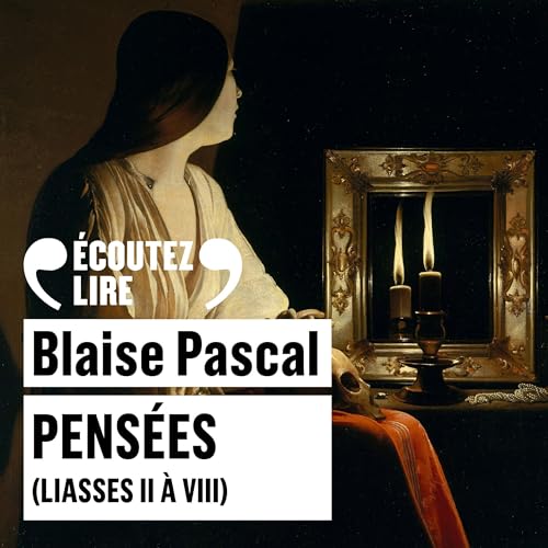 Pens&eacute;es (liasses II &agrave; VIII) cover art