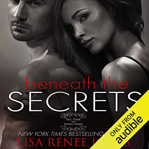 Beneath the Secrets Audiolibro Por Lisa Renee Jones arte de portada