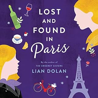 Lost and Found in Paris Audiolibro Por Lian Dolan arte de portada