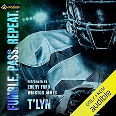 Fumble. Pass. Repeat. Audiolibro Por T'Lyn arte de portada