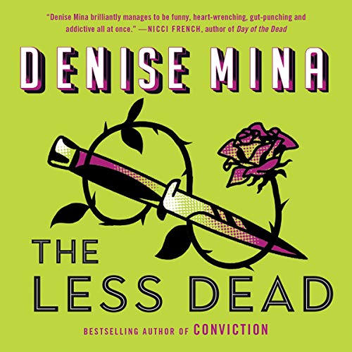 The Less Dead Audiobook By Denise Mina cover art