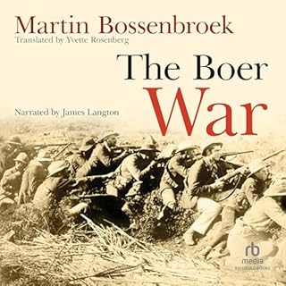 The Boer War Audiobook By Martin Bossenbroek cover art