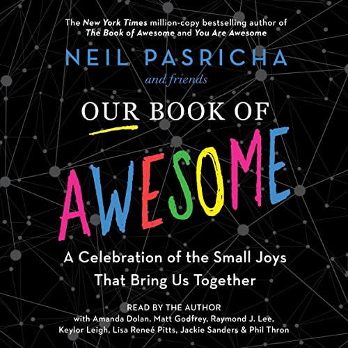 Our Book of Awesome Audiolibro Por Neil Pasricha arte de portada