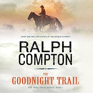 The Goodnight Trail Audiobook By Ralph Compton cover art