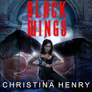 Black Wings Audiobook By Christina Henry cover art