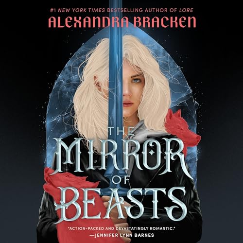 The Mirror of Beasts Audiobook By Alexandra Bracken cover art