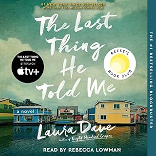 The Last Thing He Told Me Audiolibro Por Laura Dave arte de portada