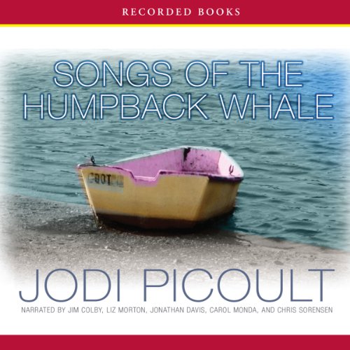 Songs of the Humpback Whale Audiobook By Jodi Picoult cover art