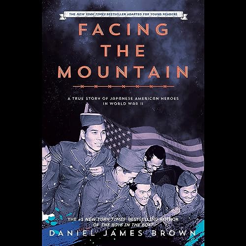 Facing the Mountain (Adapted for Young Readers) Audiolibro Por Daniel James Brown arte de portada