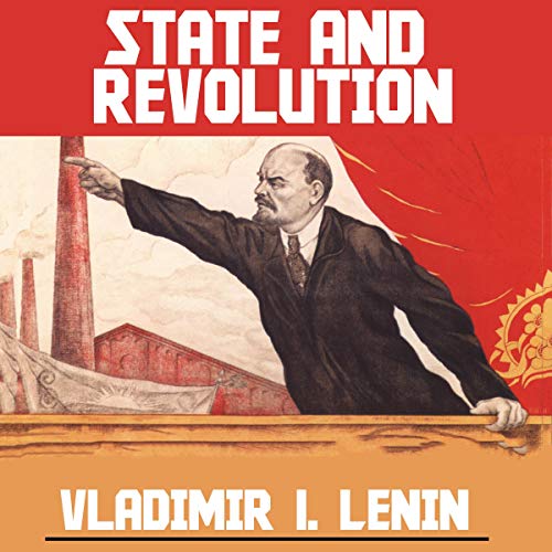 State and Revolution Audiolibro Por Vladimir Ilich Lenin arte de portada