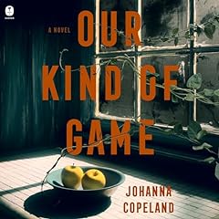 Our Kind of Game Audiolibro Por Johanna Copeland arte de portada