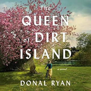 The Queen of Dirt Island Audiolibro Por Donal Ryan arte de portada