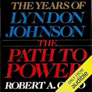 The Path to Power Audiobook By Robert A. Caro cover art