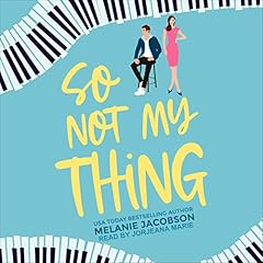 So Not My Thing Audiolibro Por Melanie Jacobson arte de portada