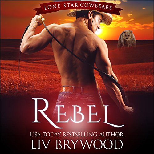 Rebel: A Werebear Paranormal Romance Audiobook By Liv Brywood cover art