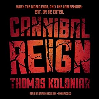 Cannibal Reign Audiolibro Por Thomas Koloniar arte de portada