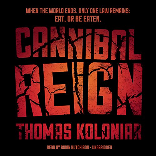 Cannibal Reign Audiolibro Por Thomas Koloniar arte de portada