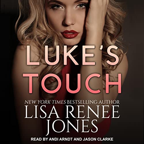 Luke's Touch Audiolibro Por Lisa Renee Jones arte de portada