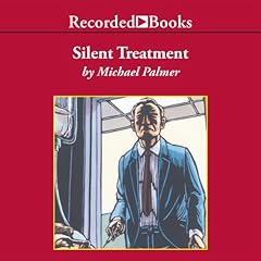 Silent Treatment Audiolibro Por Michael Palmer arte de portada