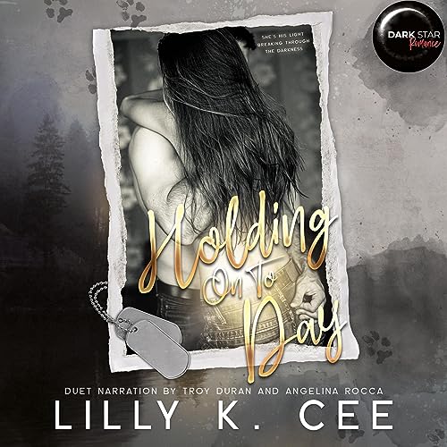 Holding on to Day Audiolibro Por Lilly K. Cee arte de portada