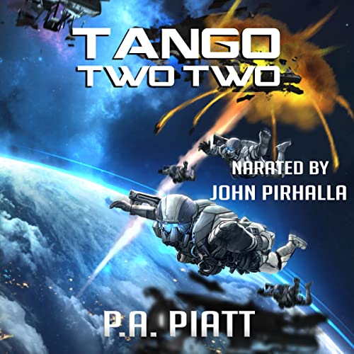 Tango Two Two Audiobook By P.A. Piatt cover art