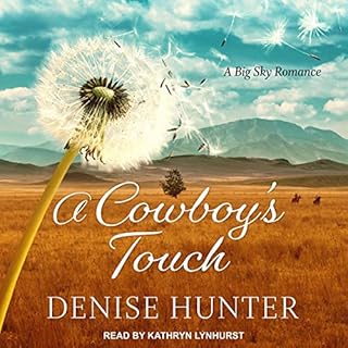 A Cowboy&rsquo;s Touch Audiolibro Por Denise Hunter arte de portada