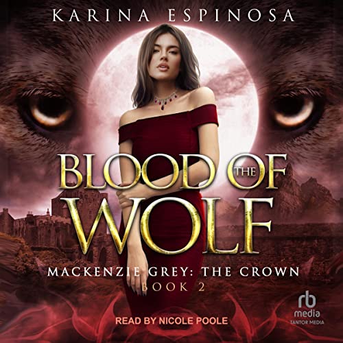 Blood of the Wolf Audiolibro Por Karina Espinosa arte de portada