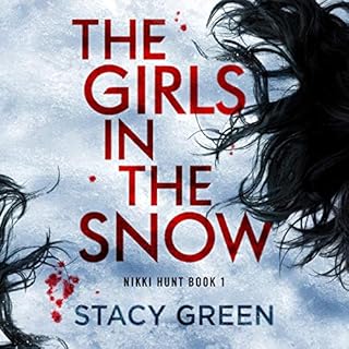 The Girls in the Snow Audiobook By Stacy Green cover art