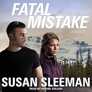 Fatal Mistake: A Novel Audiobook By Susan Sleeman cover art