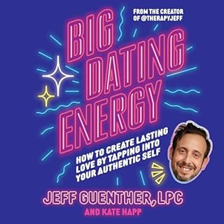 Big Dating Energy Audiolibro Por Jeff Guenther, Kate Happ arte de portada