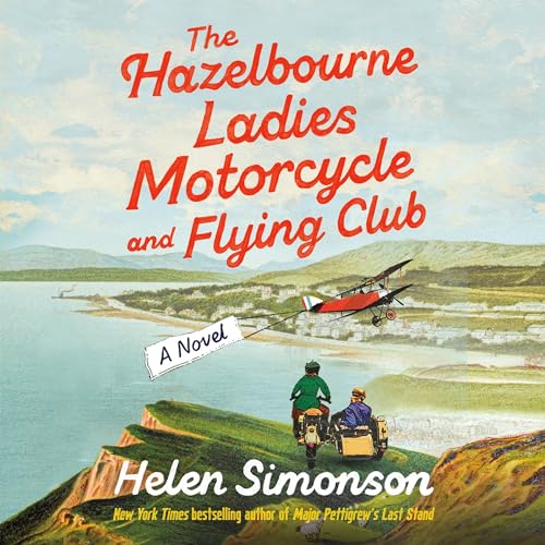 Page de couverture de The Hazelbourne Ladies Motorcycle and Flying Club