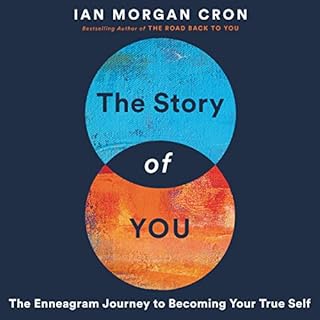 The Story of You Audiolibro Por Ian Morgan Cron arte de portada