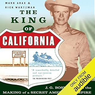 The King of California Audiolibro Por Mark Arax, Rick Wartzman arte de portada