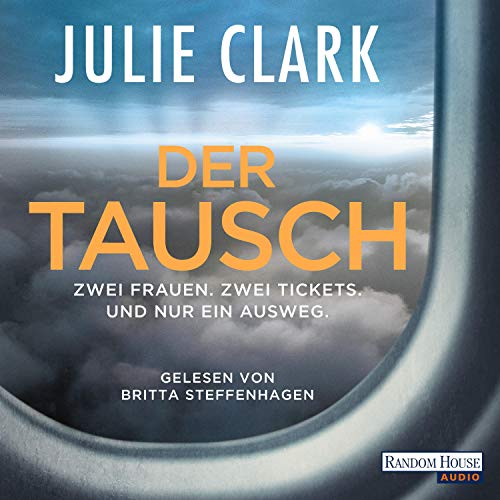 Der Tausch Audiolibro Por Julie Clark arte de portada