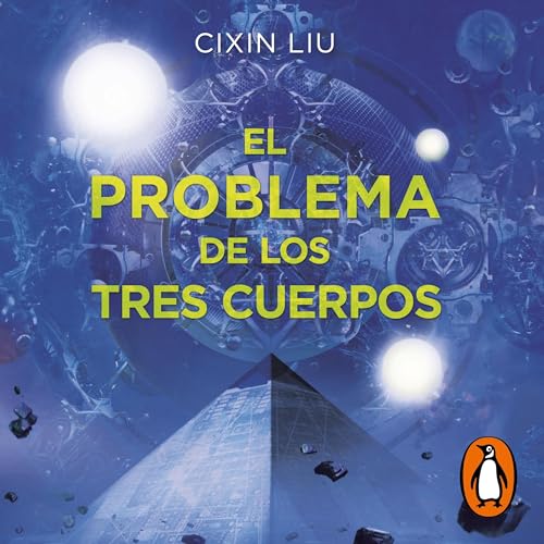 El problema de los tres cuerpos [The Three-Body Problem] Audiobook By Cixin Liu cover art