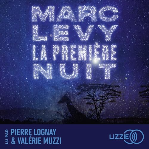 La premi&egrave;re nuit Audiolibro Por Marc Levy arte de portada