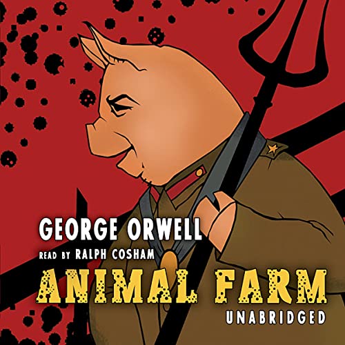 Animal Farm Audiobook By George Orwell cover art