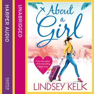 About a Girl Audiolibro Por Lindsey Kelk arte de portada