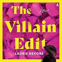 The Villain Edit Audiolibro Por Laurie Devore arte de portada