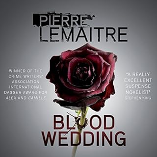 Blood Wedding Audiobook By Pierre Lemaitre, Frank Wynne - translator cover art