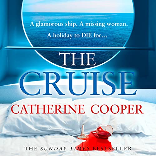 The Cruise Audiolibro Por Catherine Cooper, Chris Naylor arte de portada