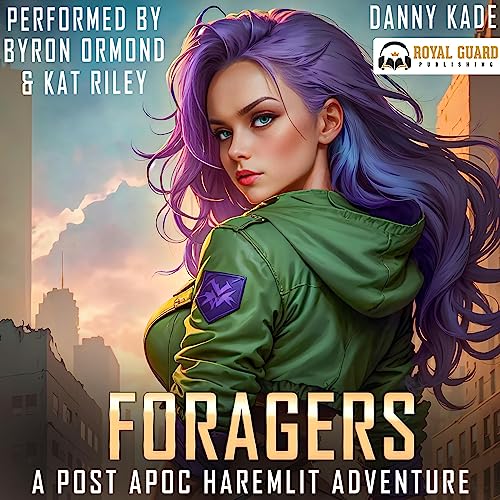 Foragers Audiobook By Danny Kade cover art