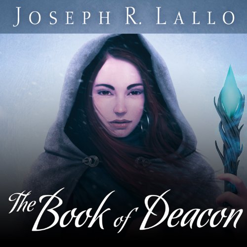 The Book of Deacon Audiobook By Joseph Lallo cover art