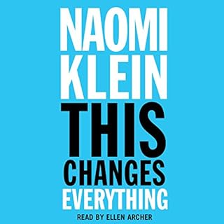 This Changes Everything Audiolibro Por Naomi Klein arte de portada