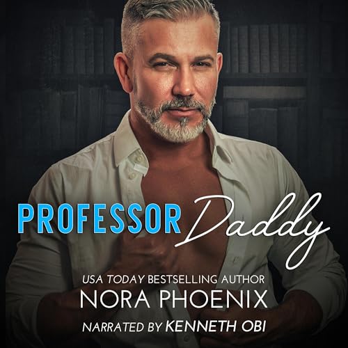 Professor Daddy Audiobook By Nora Phoenix cover art